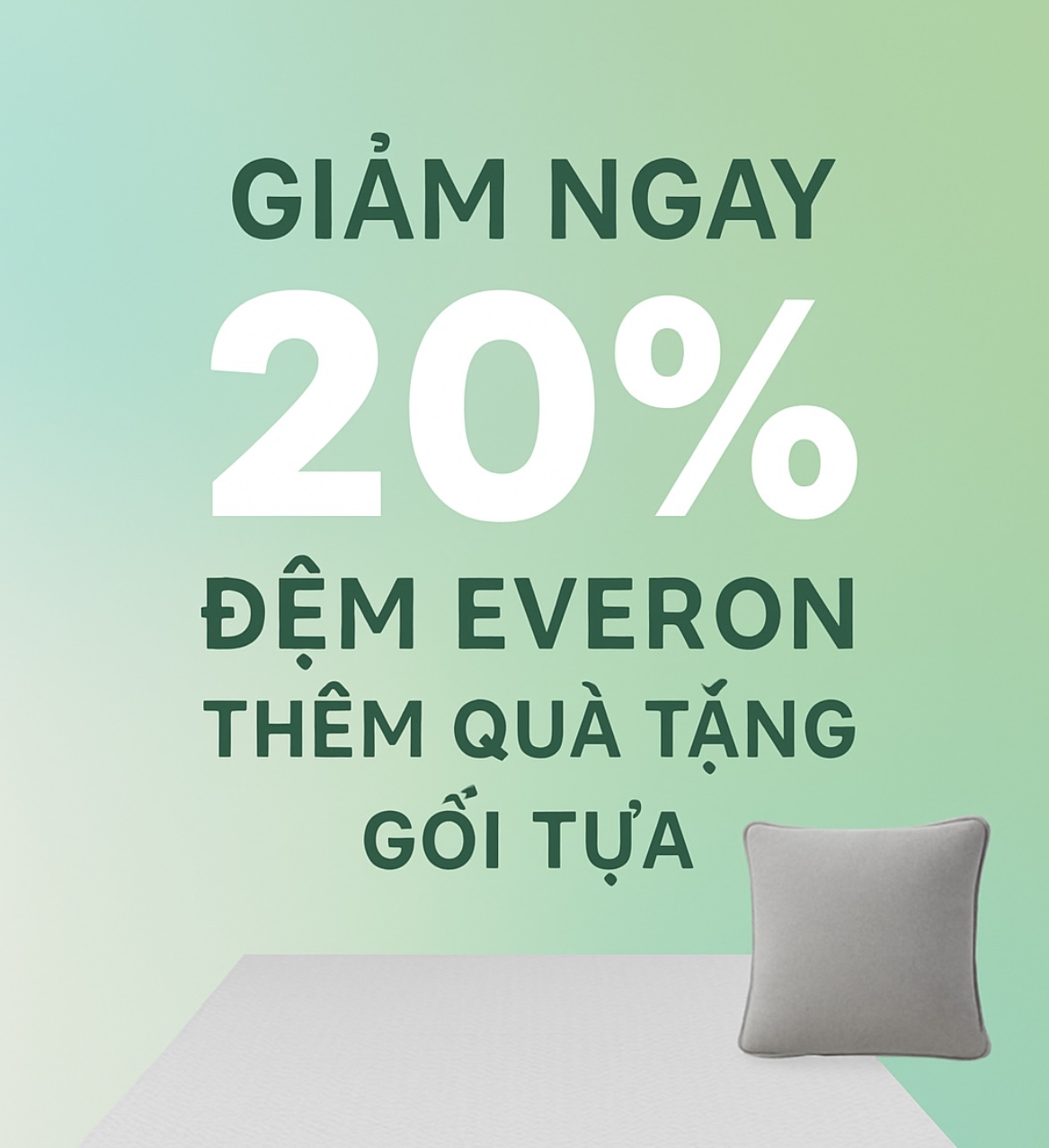 Chương trình tháng 8 giảm ngay đệm Everon 20%